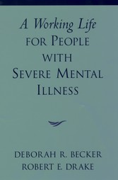 Working Life for People with Severe Mental Illness