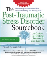 Post-Traumatic Stress Disorder Sourcebook, Revised and Expanded Second Edition