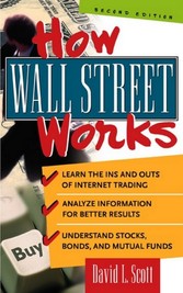 How Wall Street Works, 2nd Edition