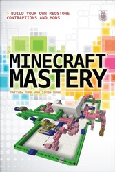 Minecraft Mastery: Build Your Own Redstone Contraptions and Mods