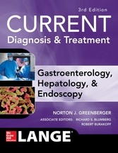 CURRENT Diagnosis & Treatment Gastroenterology, Hepatology, & Endoscopy, Third Edition