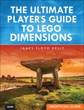 Ultimate Player's Guide to LEGO Dimensions [Unofficial Guide]