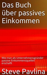 Das Buch über passives Einkommen