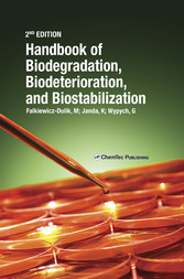 Handbook of Material Biodegradation, Biodeterioration, and Biostablization