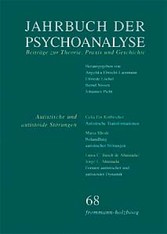 Jahrbuch der Psychoanalyse / Band 68: Autistische und autistoide Störungen - Erkennen und Behandeln