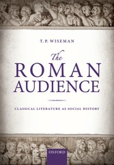 Roman Audience: Classical Literature as Social History