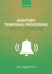 Auditory Temporal Processing and its Disorders