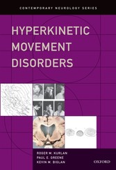 Hyperkinetic Movement Disorders