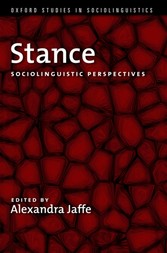 Stance: Sociolinguistic Perspectives