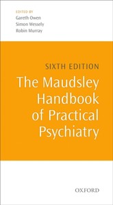 Maudsley Handbook of Practical Psychiatry