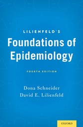 Lilienfelds Foundations of Epidemiology