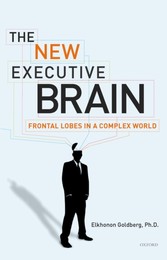 New Executive Brain: Frontal Lobes in a Complex World