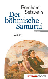 Der böhmische Samurai