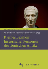 Kleines Lexikon historischer Personen der römischen Antike