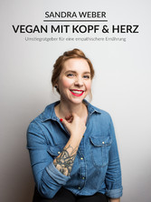 Vegan mit Kopf & Herz