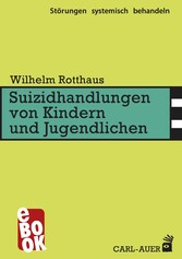 Suizidhandlungen von Kindern und Jugendlichen