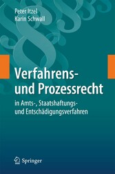 Verfahrens- und Prozessrecht in Amts-, Staatshaftungs- und Entschädigungsverfahren