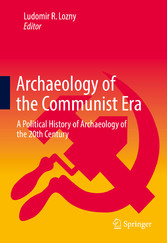 Archaeology of the Communist Era