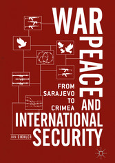 War, Peace and International Security