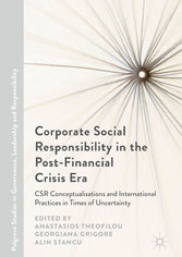 Corporate Social Responsibility in the Post-Financial Crisis Era