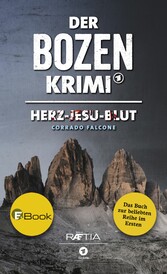 Der Bozen-Krimi: Herz-Jesu-Blut