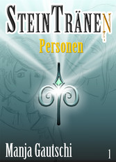 Steintränen - Personen