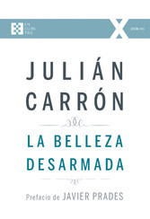 La belleza desarmada