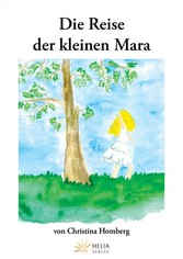 Die Reise der kleinen Mara