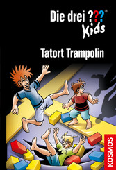 Die drei ??? Kids, 71, Tatort Trampolin (drei Fragezeichen Kids)