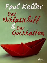 Das Niklasschiff &bull; Der Guckkasten