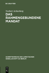 Das rahmengebundene Mandat