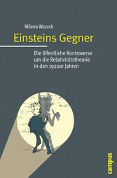 Einsteins Gegner