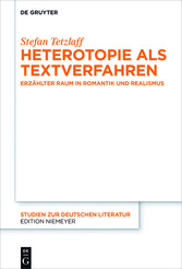 Heterotopie als Textverfahren