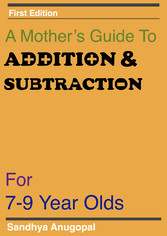 A Mother's Guide to Addition & Subtraction