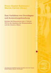 Zum Verhältnis von Grundlagen- und Anwendungsforschung