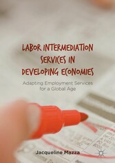 Labor Intermediation Services in Developing Economies