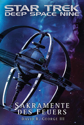 Star Trek - Deep Space Nine: Sakramente des Feuers