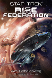 Star Trek - Rise of the Federation 1: Am Scheideweg