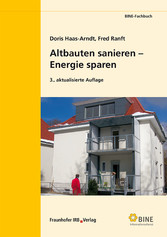 Altbauten sanieren - Energie sparen.