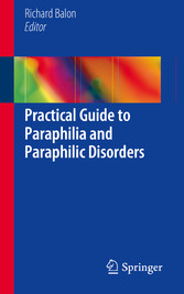 Practical Guide to Paraphilia and Paraphilic Disorders