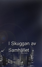 I Skuggan Av Samhället