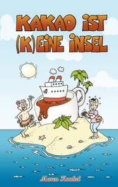 Kakao ist (k)eine Insel