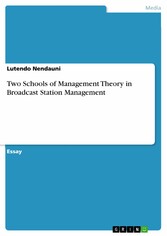 Two Schools of Management Theory in Broadcast Station Management