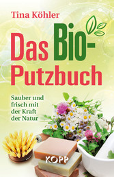 Das Bio-Putzbuch