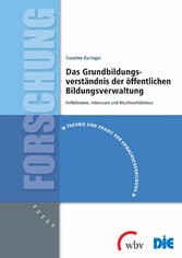 Das Grundbildungsverständnis der öffentlichen Bildungsverwaltung