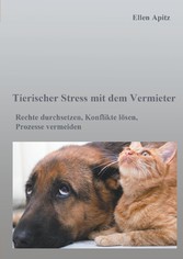 Tierischer Stress mit dem Vermieter