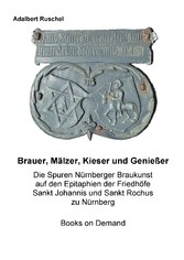 Brauer, Mälzer, Kieser und Genießer