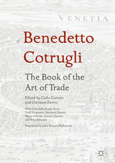 Benedetto Cotrugli - The Book of the Art of Trade