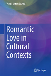 Romantic Love in Cultural Contexts