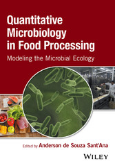 Quantitative Microbiology in Food Processing